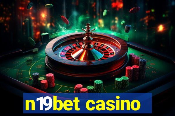 n19bet casino